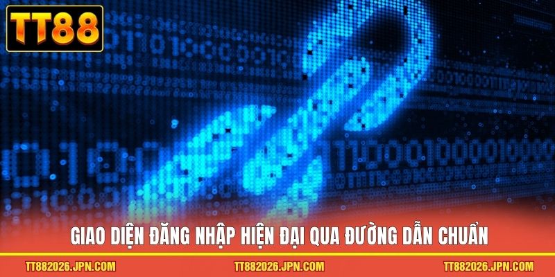 Giao diện đăng nhập hiện đại qua đường dẫn chuẩn