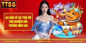 Jili Bắn Cá